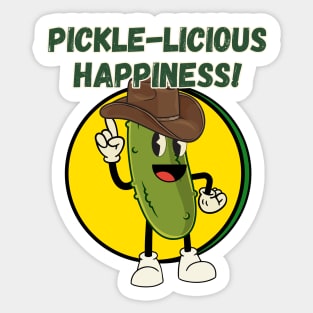 Pickle-Licious Happiness! Sticker